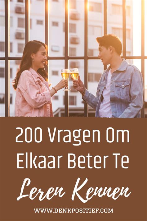 vragen om elkaar beter te leren kennen date|127 Vragen om elkaar beter te leren kennen (Date & Relatie)